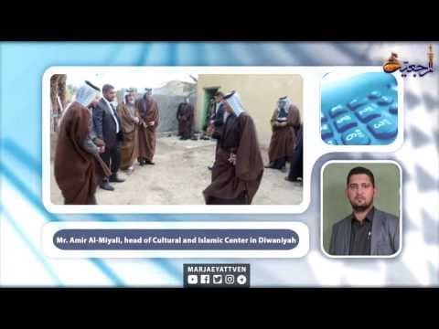 Marjaeyat Horizon - Head of Cultural and Islamic Center in Diwaniyah Meets Tribe Leaders