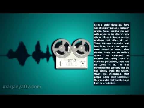 Prophet Muhammad, PBUH, The Echo of Islam Part5